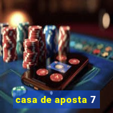 casa de aposta 7