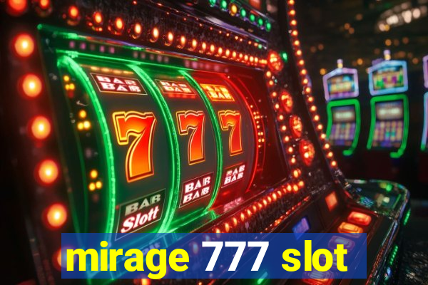 mirage 777 slot