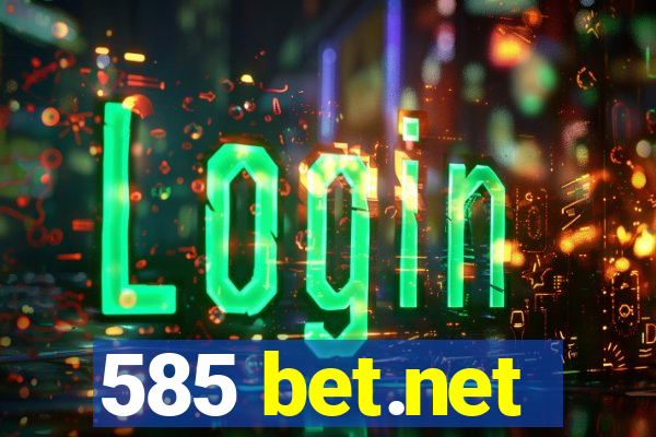 585 bet.net