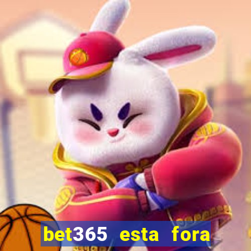 bet365 esta fora do ar