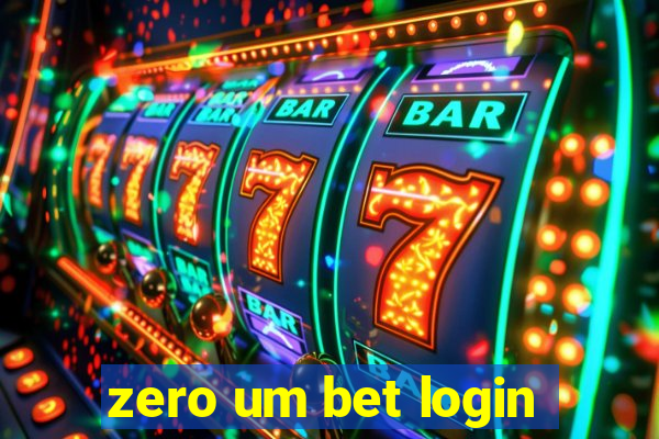 zero um bet login