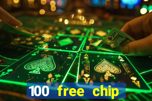 100 free chip casino captain jack 2021