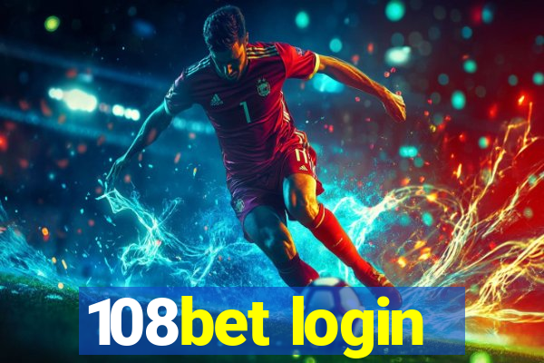 108bet login