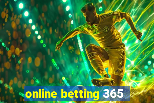 online betting 365