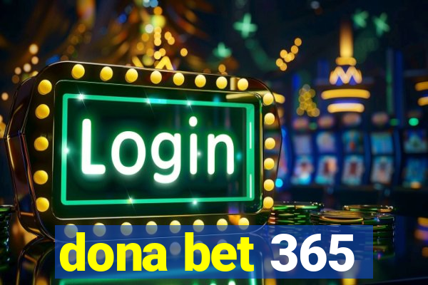 dona bet 365