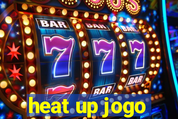 heat up jogo