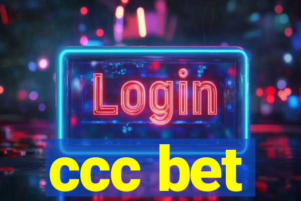 ccc bet