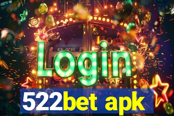 522bet apk