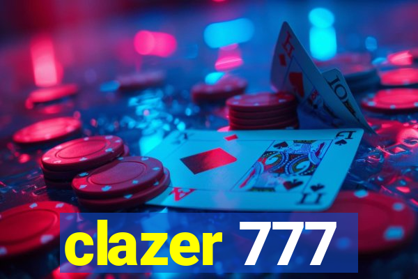 clazer 777