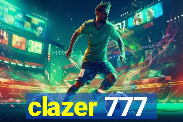 clazer 777