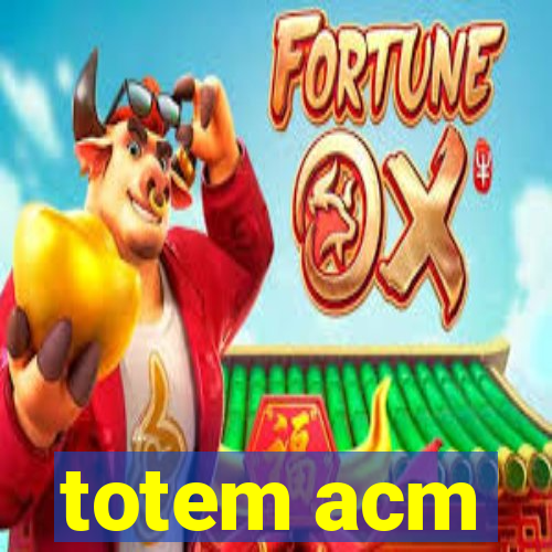 totem acm