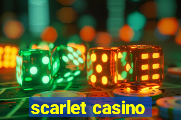 scarlet casino