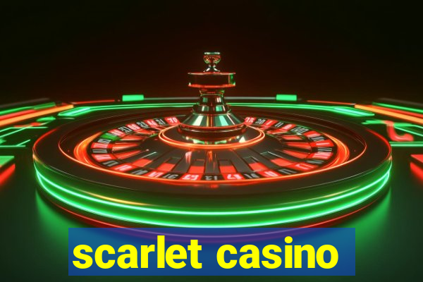 scarlet casino