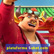 plataforma 5ubet.com