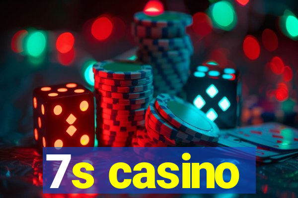 7s casino