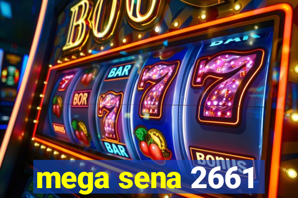 mega sena 2661