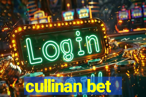 cullinan bet