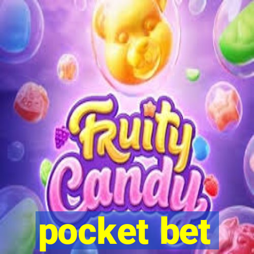 pocket bet