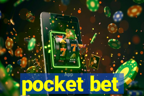 pocket bet