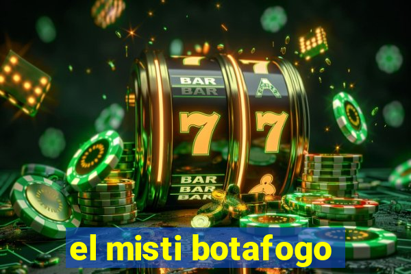 el misti botafogo