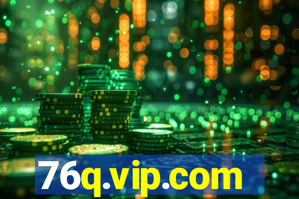 76q.vip.com