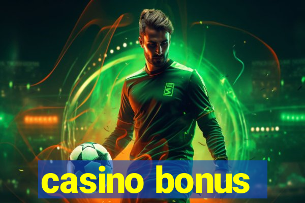 casino bonus