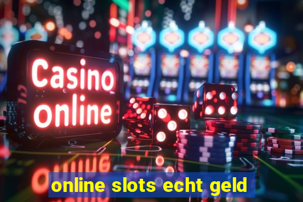 online slots echt geld