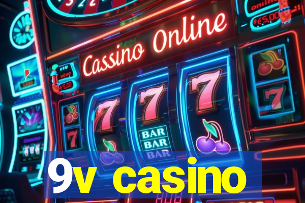 9v casino