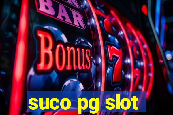 suco pg slot