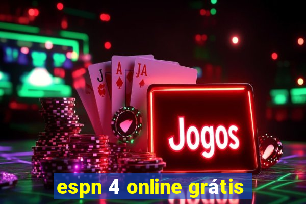 espn 4 online grátis