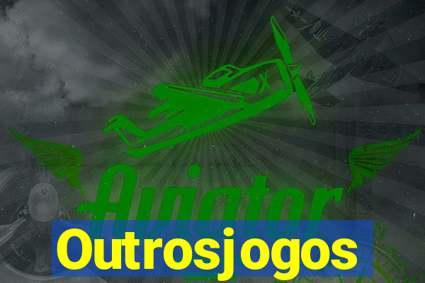 Outrosjogos