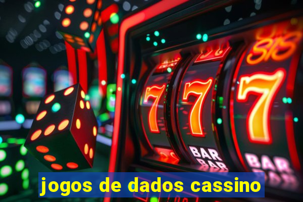 jogos de dados cassino