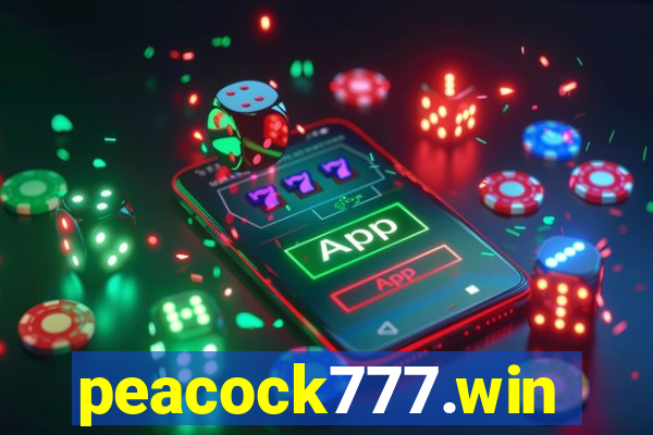 peacock777.win