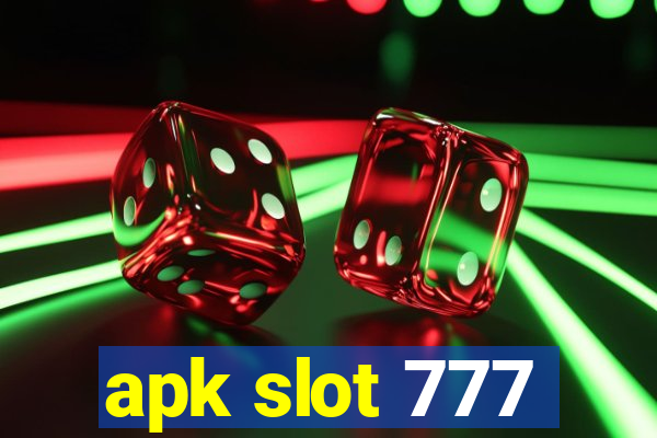 apk slot 777