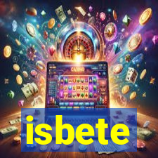 isbete