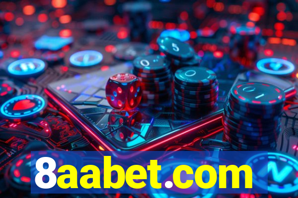 8aabet.com