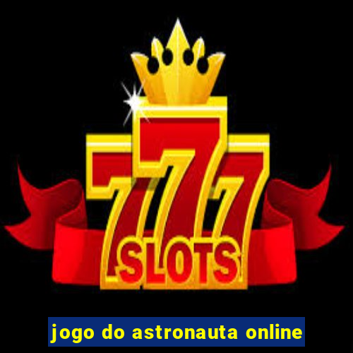 jogo do astronauta online