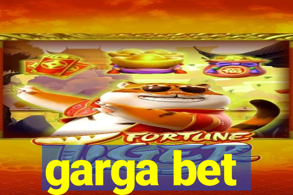 garga bet