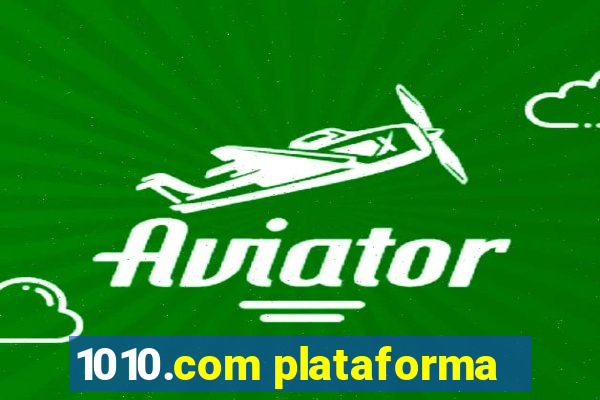 1010.com plataforma