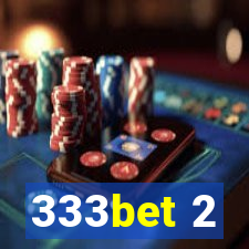 333bet 2