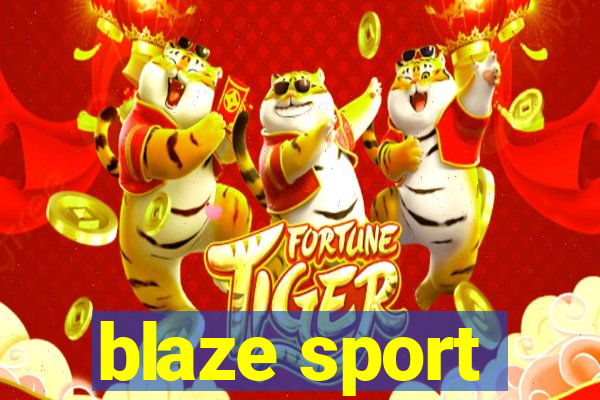 blaze sport