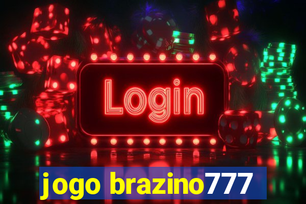 jogo brazino777