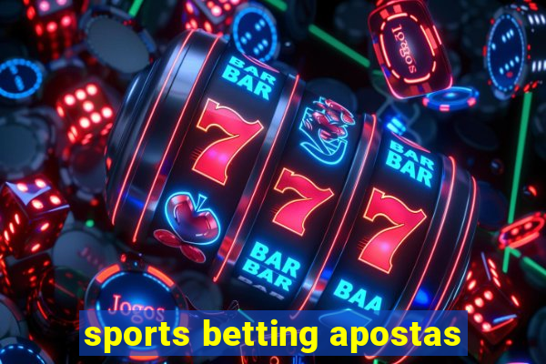 sports betting apostas