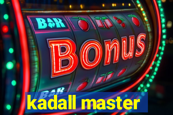 kadall master