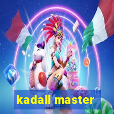 kadall master