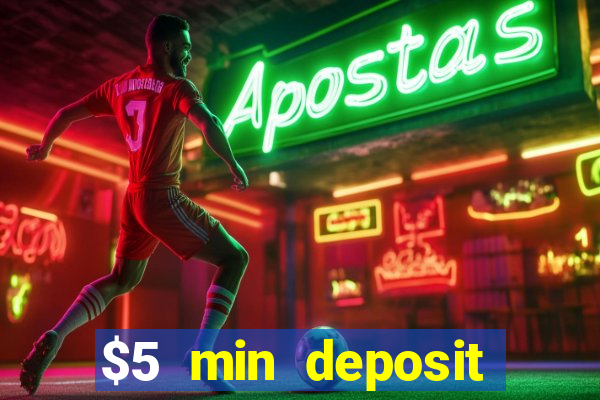 $5 min deposit casino nz