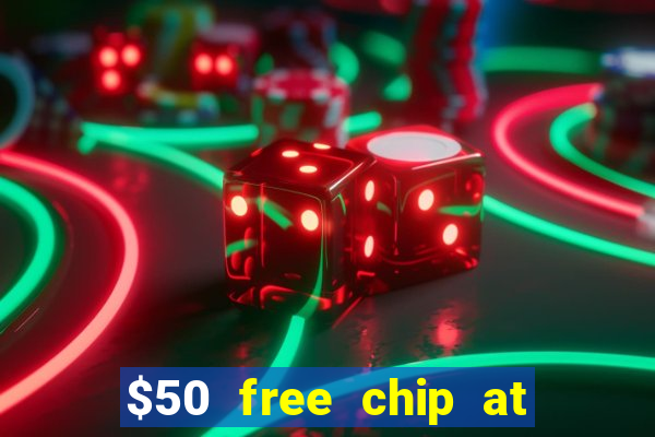 $50 free chip at lucky creek casino