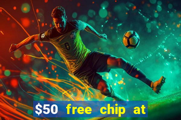 $50 free chip at lucky creek casino