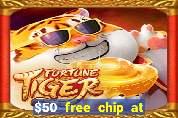 $50 free chip at lucky creek casino