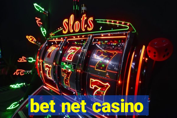 bet net casino